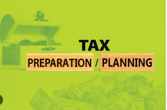 Tax preparation and planning