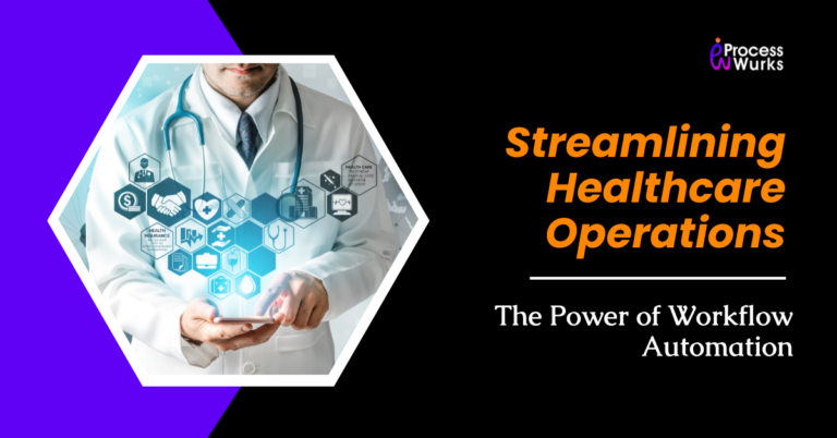 Streamlining-Healthcare-Operations-The-Power-of-Workflow-Automation